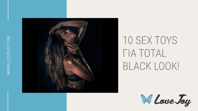 Black Friday 10 Sex Toys Total Blak Look